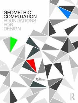 Hardcover Geometric Computation: Foundations for Design Book