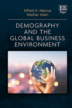 Hardcover Demography and the Global Business Environment Book