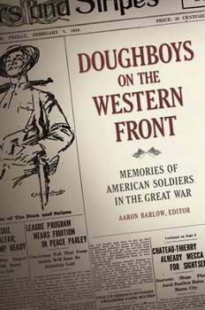Hardcover Doughboys on the Western Front: Memories of American Soldiers in the Great War Book