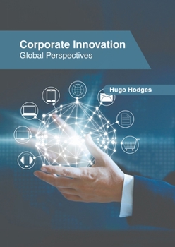 Hardcover Corporate Innovation: Global Perspectives Book