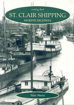 Paperback St. Clair Shipping: Marine Highway Book