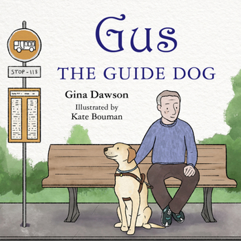 Paperback Gus the Guide Dog Book