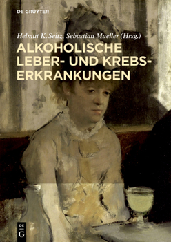 Hardcover Alkoholische Leber- Und Krebserkrankungen [German] Book