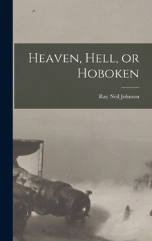 Hardcover Heaven, Hell, or Hoboken Book
