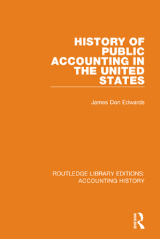Hardcover History of Public Accounting in the United States Book