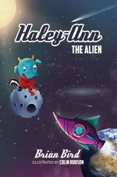 Paperback Haley-Ann the Alien Book