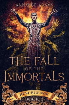 The Fall of the Immortals: A Dark Urban Fantasy Wolf Shifter Novel