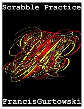 Paperback Scrabble Practice: Practice Makes Perfect Book