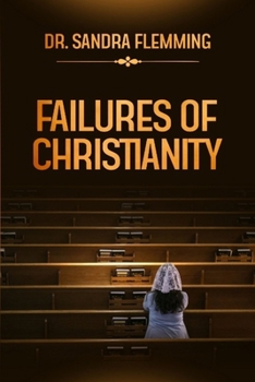 Paperback Failures of Christianity Book