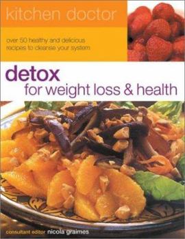 Detox for Health and Wellbeing (Kitchen Doctor Series)