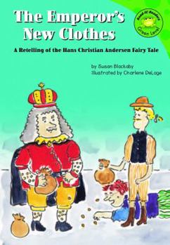 Library Binding The Emperor's New Clothes: A Retelling of the Hans Christian Andersen Fairy Tale Book
