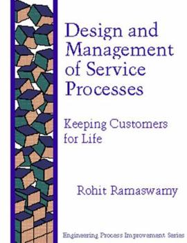 Paperback Design and Management Service Processes: Keeping Customers for Life Book