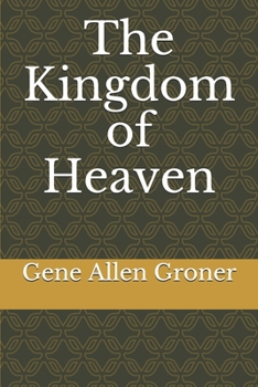 Paperback The Kingdom of Heaven Book