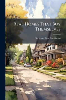 Paperback Real Homes That Buy Themselves Book