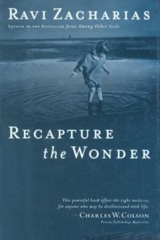 Hardcover Recapture the Wonder: Experiencing God's Amazing Promise of Childlike Joy Book