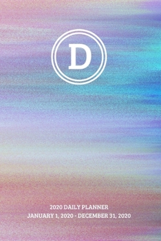 Paperback 2020 Daily Planner: Initial, letter D; January 1, 2020 - December 31, 2020; 6" x 9" Book