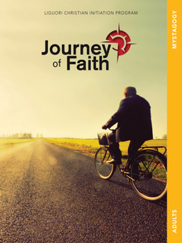 Loose Leaf Journey of Faith Adults, Mystagogy Book