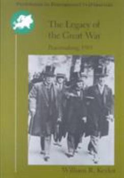 Paperback The Legacy of the Great War: Peacemaking, 1919 Book