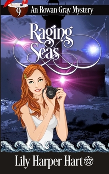 Raging Seas - Book #9 of the Rowan Gray