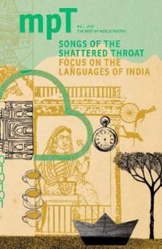 Paperback Songs of the Shattered Throat: MPT No. 1 2017 (Modern Poetry in Translation) Book