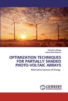 Paperback Optimization Techniques for Partially Shaded Photo-Voltaic Arrays Book