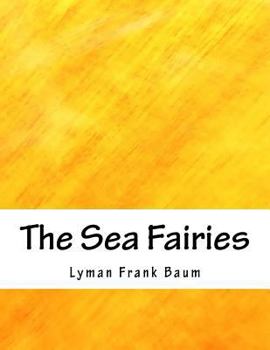 Paperback The Sea Fairies Book