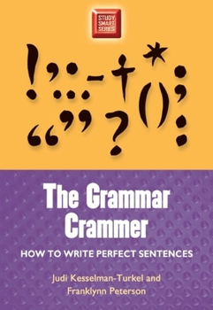 Paperback Grammar Crammer: How to Write Perfect Sentences Book