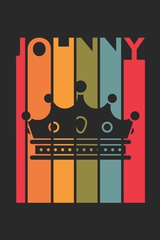 Johnny: Vintage Custom Personalized Lined Name Notebook, Diary, Journal - Retro Birthday, Christmas Gifts for Son, Nephew, Brother, Dad, Father: ... Diary, 110 page, Lined, 6x9 (15.2 x 22.9 cm)