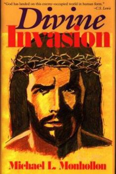 Hardcover Divine Invasion Book