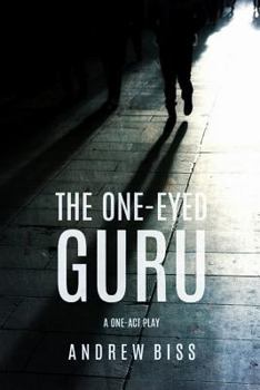 Paperback The One-Eyed Guru: A One-Act Play Book