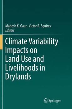 Paperback Climate Variability Impacts on Land Use and Livelihoods in Drylands Book