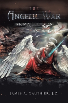 Paperback The Angelic War: Armageddon Book