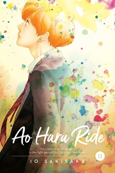 Ao Haru Ride, Vol. 11 - Book #11 of the  [Ao Haru Ride]