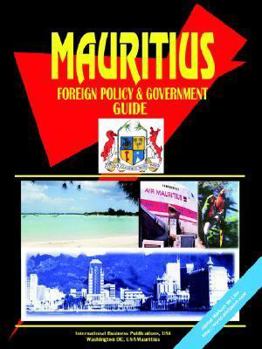 Paperback Mauritius Foreign Policy and Government Guide Book