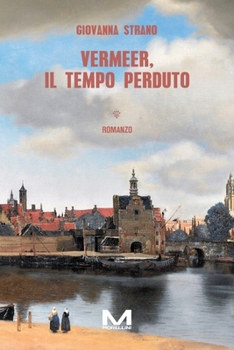 Paperback Vermeer, il tempo perduto [Italian] Book