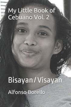 Paperback My Little Book of Cebuano Vol. 2: Bisayan/Visayan Book