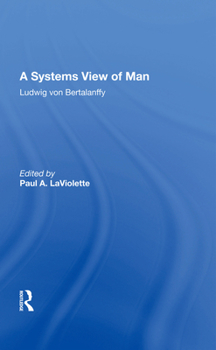 Hardcover A Systems View of Man Book
