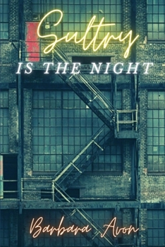 Paperback Sultry, Is the Night Book