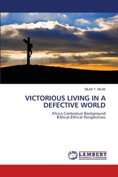 Paperback Victorious Living in a Defective World Book