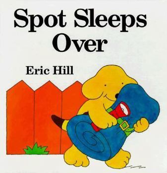 Spot Sleeps Over - Book  of the Spot the Dog