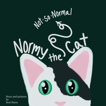 Paperback Normy the Not-So-Normal Cat Book