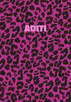 Paperback Aditi Notebook: Personalized Pink Leopard Print Notebook (Animal Skin Pattern). College Ruled (Lined) Journal for Notes, Diary, Journa Book