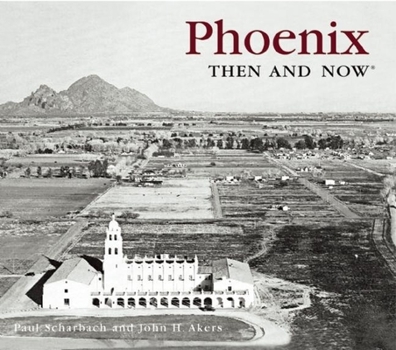 Paperback Phoenix Then and Now (Compact) Book