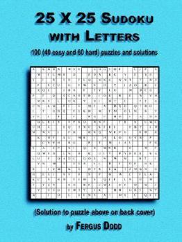 Paperback 25 X 25 Sudoku With Letters Book