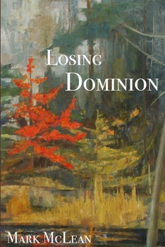 Paperback Losing Dominion Book