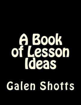 Paperback A Book of Lesson Ideas Book
