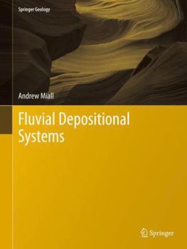 Hardcover Fluvial Depositional Systems Book