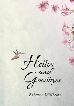 Hardcover Hellos and Goodbyes Book