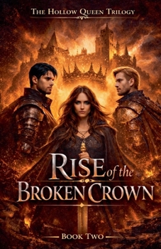 Paperback Rise of the Broken Crown Book
