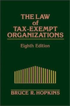 Hardcover The Law of Tax-Exempt Organizations Book